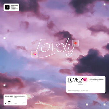 lovely (violetssky Remix)