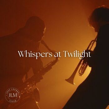 Whispers at Twilight