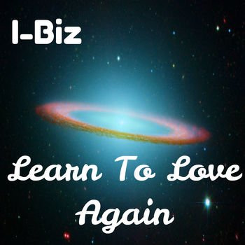 Learn To Love Again