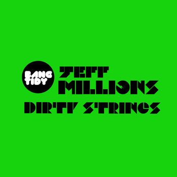 Dirty Strings