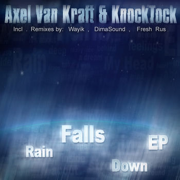 Rain Falls Down EP