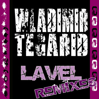 Lavel Remixes