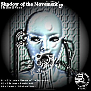 Shadow Of The Movement EP