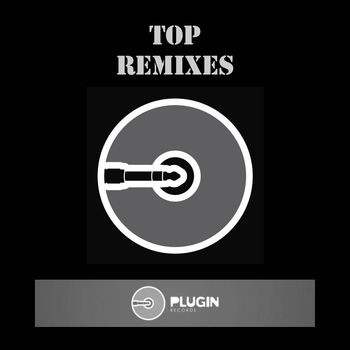 Top Remixes Of Plugin Records