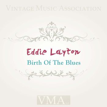 Birth Of The Blues