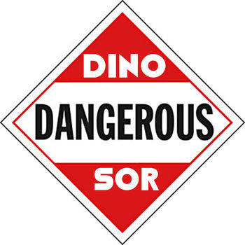 Dangerous