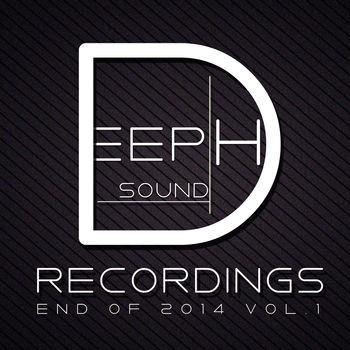 DeepHSound Recordings - End Of 2014 Vol.1