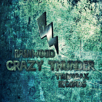 Crazy Thunder EP