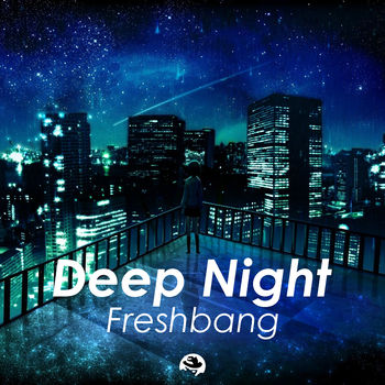 Deep Night (Single)