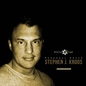 Personal Space. Stephen J. Kroos