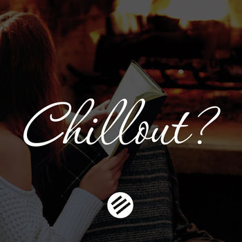 Chillout Music 12 - Who is The Best in The Genre Chill Out, Lounge, New Age, Piano, Vocal, Ambient, Chillstep, Downtempo, Relax