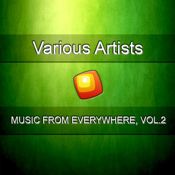 Music From Everywhere, Vol.2