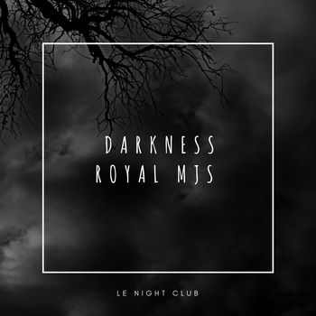 Darkness