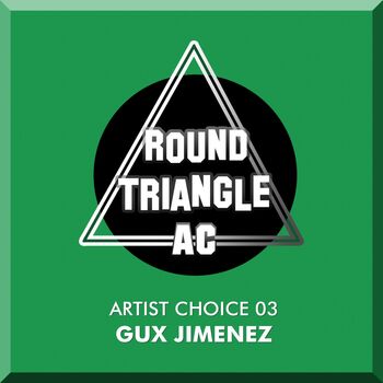 Artist Choice 03. Gux Jimenez