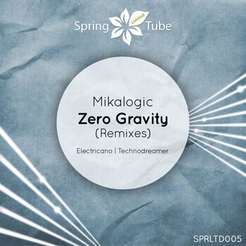 Zero Gravity (Remixes)