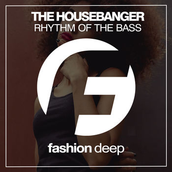 Rhythm Of The Bass