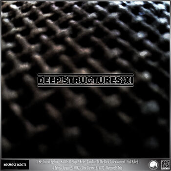 V/A Deep Structures Part XI