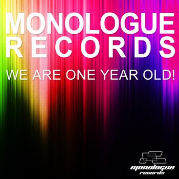 Monologue Records 1 Year!!!