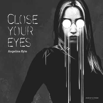 Close your eyes