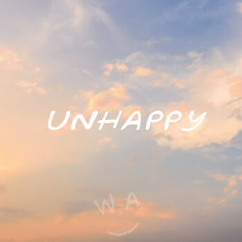 Unhappy