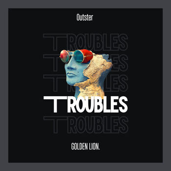 Troubles