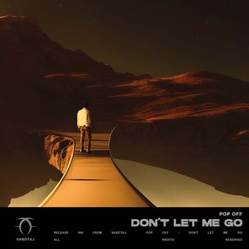 Don't Let Me Go